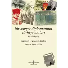 Bir Sovyet Diplomatının Türkiye Anıları