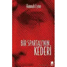 Bir Spartalı’nın Kederi