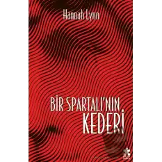 Bir Spartalı’nın Kederi