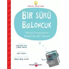 Bir Sürü Baloncuk