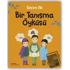 Bir Tanışma Öyküsü