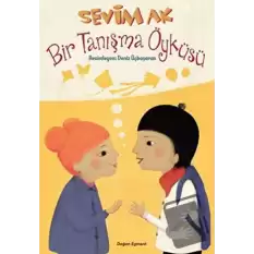 Bir Tanışma Öyküsü