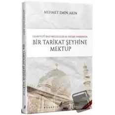 Bir Tarikat Şeyhine Mektup