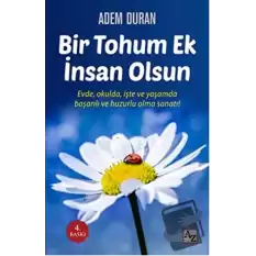 Bir Tohum Ek İnsan Olsun