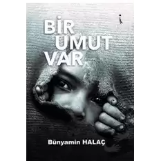 Bir Umut Var