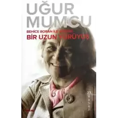 Bir Uzun Yürüyüş