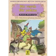 Bir Vardı Bir Yoktu