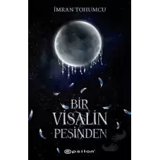 Bir Visalin Peşinden 2