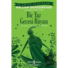 Bir Yaz Gecesi Rüyası - Kısaltılmış Metin