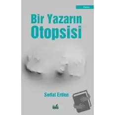 Bir Yazarın Otopsisi