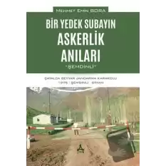 Bir Yedek Subayın Askerlik Anıları