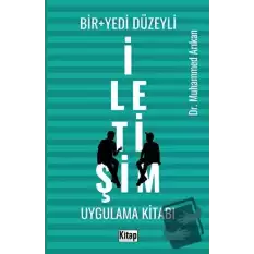 Bir+Yedi Düzeyli İletişim Uygulama Kitabı