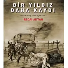 Bir Yıldız Daha Kaydı