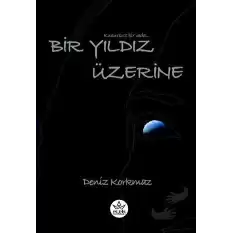 Bir Yıldız Üzerine