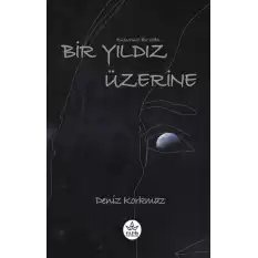 Bir Yıldız Üzerine