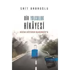 Bir Yolculuk Hikayesi