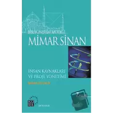 Bir Yönetim Modeli: Mimar Sinan