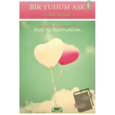 Bir Yudum Aşk