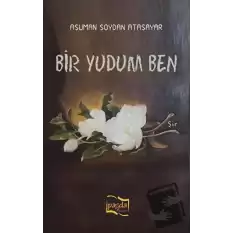 Bir Yudum Ben