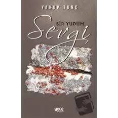 Bir Yudum Sevgi