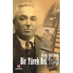 Bir Yürek Bin Sevgi