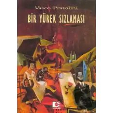 Bir Yürek Sızlaması