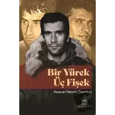 Bir Yürek Üç Fişek