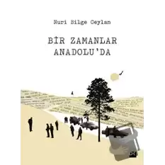 Bir Zamanlar Anadoluda