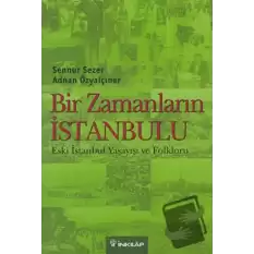 Bir Zamanların İstanbulu