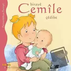 Biraye Cemile Çedibe