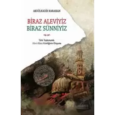 Biraz Aleviyiz, Biraz Sünniyiz