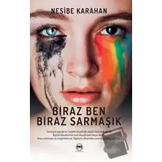 Biraz Ben Biraz Sarmaşık