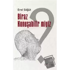 Biraz Konuşabilir Miyiz?