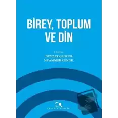 Birey Toplum ve Din