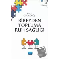 Bireyden Topluma Ruh Sağlığı