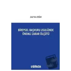 Bireysel Başvuru Usulünde Önemli Zarar Ölçütü