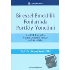 Bireysel Emeklilik Fonlarında Portföy Yönetimi