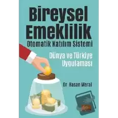 Bireysel Emeklilik Otomatik Katılım Sistemi