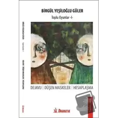 Birgül Yeşiloğlu Güler - Toplu Oyunlar 1