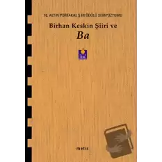 Birhan Keskin Şiiri ve Ba