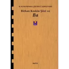 Birhan Keskin Şiiri ve Ba