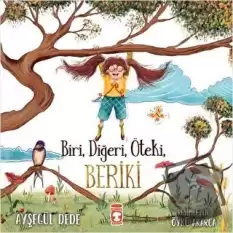 Biri, Diğeri, Öteki, Beriki