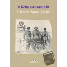 Birinci Dünya Savaşı Anıları