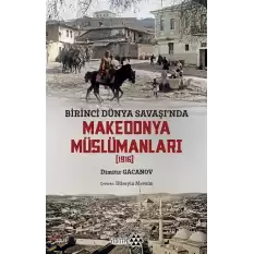 Birinci Dünya Savaşında Makedonya Müslümanları