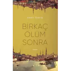 Birkaç Ölüm Sonra