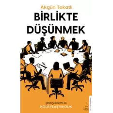 Birlikte Düşünmek