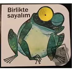 Birlikte Sayalım - Delikli Kitaplar Serisi