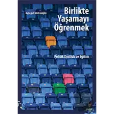 Birlikte Yaşamayı Öğrenmek