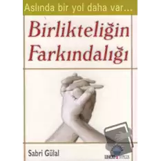 Birlikteliğin Farkındalığı