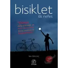 Bisiklet - İlk Nefes